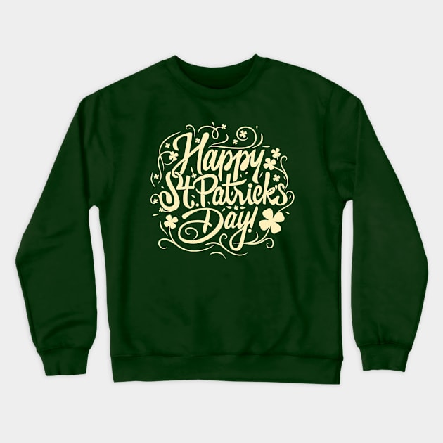 Saint Patrick's Day Crewneck Sweatshirt by sudiptochy29